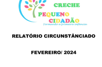 Foto - RELATÓRIO DESENVOLVIDOS 2024 CRECHE MUNICIPAL